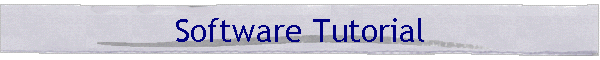 Software Tutorial